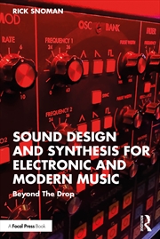 Buy Sound Design and Synthesis for Electronic and Modern Music