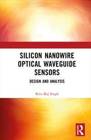 Buy Silicon Nanowire Optical Waveguide Sensors