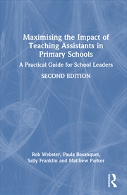 Buy Maximising the Impact of Teaching Assistants in Primary Schools