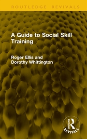 Buy A Guide to Social Skill Training