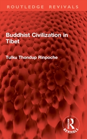 Buy Buddhist Civilization in Tibet