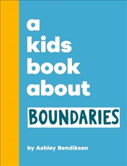 Buy A Kids Book About Boundaries