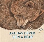 Buy Aya Has Never Seen A Bear