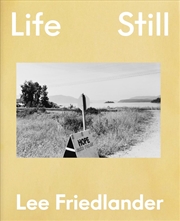 Buy Lee Friedlander: Life Still