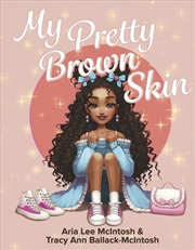 Buy My Pretty Brown Skin