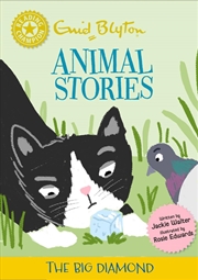 Buy Reading Champion: Enid Blyton Animal Stories: The Big Diamond