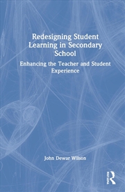Buy Redesigning Student Learning in Secondary School