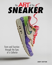 Buy The Art of the Sneaker