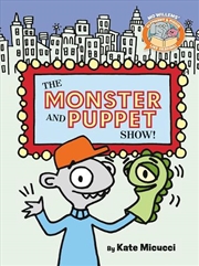 Buy The Monster and Puppet Show!-Elephant & Piggie Like Reading!