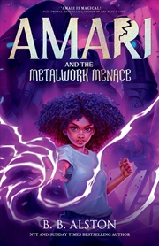 Buy Amari and the Metalwork Menace