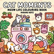 Buy Cat Moments Meow Life Colouring