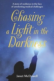 Buy Chasing A Light In The Darknes