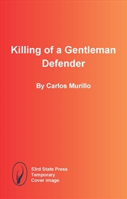 Buy Killing Of A Gentleman Defende