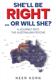 Buy She'll Be Right Or Will She?