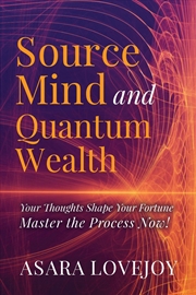 Buy Source Mind And Quantum Wealth