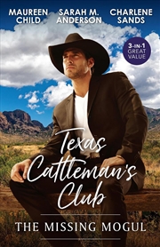 Buy Texas Cattleman's Club: The Missing Mogul/Rumour Has It/What