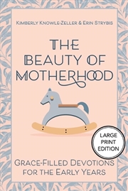Buy The Beauty Of Motherhood