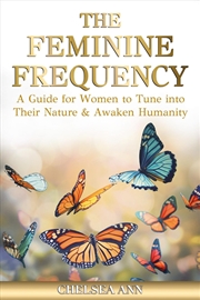 Buy The Feminine Frequency