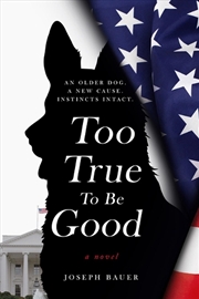 Buy Too True To Be Good