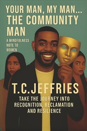 Buy Your Man, My Man...The Communi