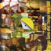 Buy Things Gone & Things Here Still