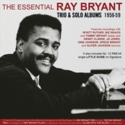 Buy The Essential Ray Bryant - Trio & Solo Albums 1956-59