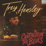 Buy Can't Outrun The Blues