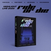 Buy Highlight Live 2025 - Ride Or Die