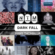 Buy Hans Thomalla: Dark Fall