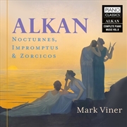 Buy Alkan: Nocturnes Impromptus & Zorzicos Vol. 8