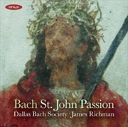 Buy J. S. Bach: St John Passion. Bwv 245