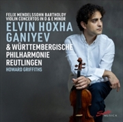 Buy Felix Mendelssohn Bartholdy: Violin Concertos In D & E Minor