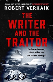 Buy The Writer and the Traitor