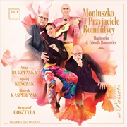 Buy Moniuszko & Friends Romantics