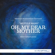 Buy Ciurlionis: Oh, My Dear Mother