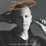 Buy I Shall Be Re-Released