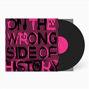 Buy On The Wrong Side Of History