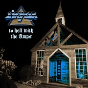 Buy To Hell With The Amps