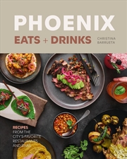 Buy Phoenix Eats + Drinks