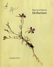 Buy Rosa Luxemburg's Herbarium