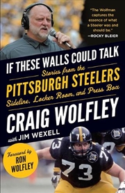 Buy If These Walls Could Talk: Pittsburgh Steelers