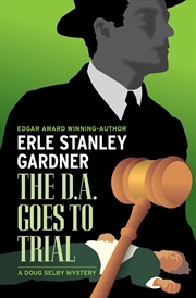Buy The D.A. Goes to Trial