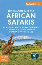 Buy Fodor's The Complete Guide to African Safaris