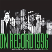 Buy On Record: Vol. 12  1996: Images, Interviews & Insights From the Year in Music
