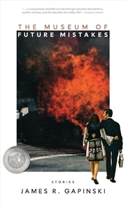 Buy The Museum of Future Mistakes