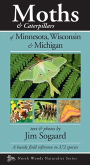 Buy Moths & Caterpillars of Minnesota, Wisconsin & Michigan
