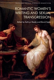 Buy Romantic Women's Writing and Sexual Transgression