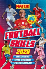 Buy MATCH! Football Skills Annual 2026