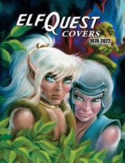 Buy ElfQuest Covers 1978-2022