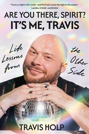 Buy Are You There, Spirit? It's Me, Travis